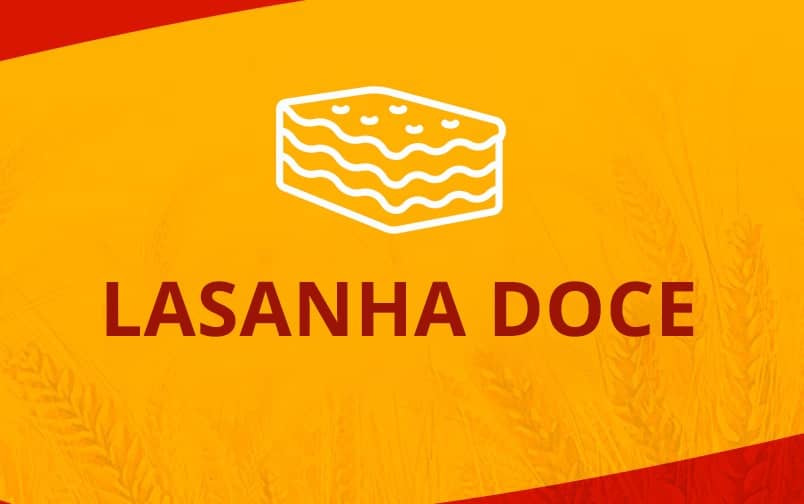 LASANHA DOCE