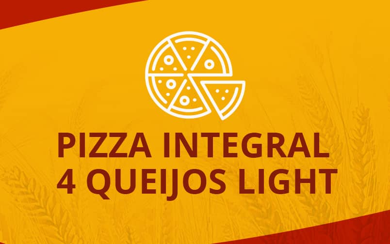 PIZZA INTEGRAL 4 QUEIJOS LIGHT