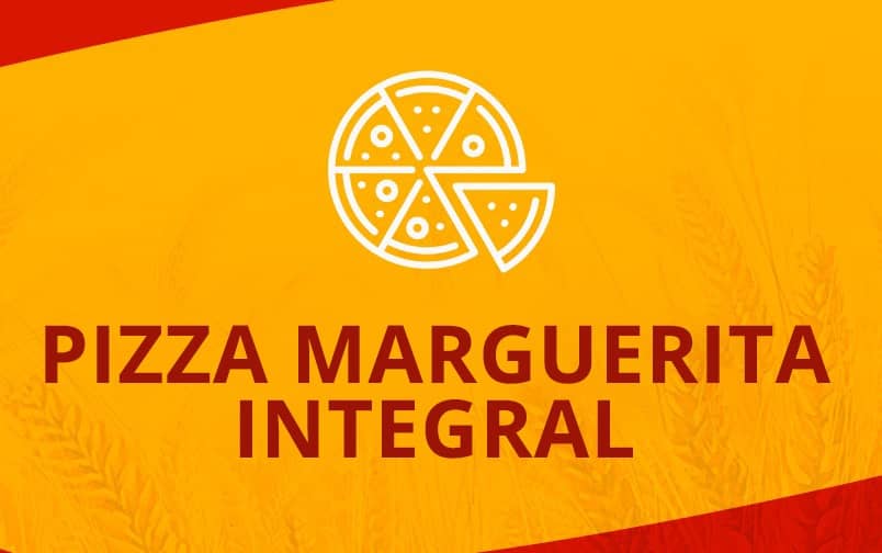 PIZZA MARGUERITA INTEGRAL